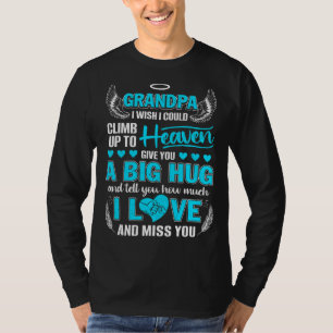 Mijn opa een grote hug vertelt je hoeveel ik van m t-shirt
