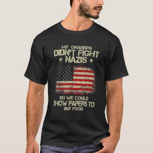 Mijn opa vechtte niet tegen nazi's zodat we pap ko t-shirt