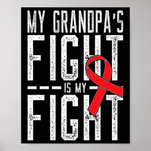 Mijn opa's gevecht is mijn gevecht tegen bloedkank poster