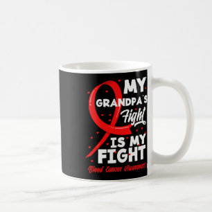Mijn opa's strijd is mijn strijd Bloedkanker bewus Koffiemok