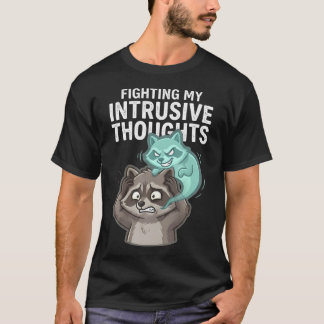 Mijn opdringerige gedachten bestrijden Grappige ov T-shirt