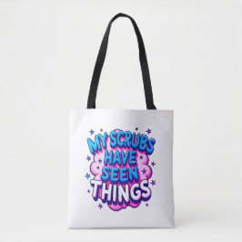 Mijn operatiekledij heeft dingen gezien Witte verp Tote Bag