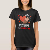 Mijn Opossum is mijn Valentijn T-shirt (Voorkant)