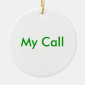 Mijn oproep keramisch ornament (Voorkant)