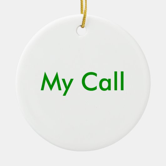 Mijn oproep keramisch ornament (Voorkant)