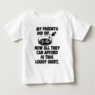 Mijn ouders deden Shirt met IVF Lousy