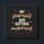Mijn ouders gaan trouwen met het Verloving Magneet<br><div class="desc">Mijn ouders zijn verloofd met het Verloving</div>