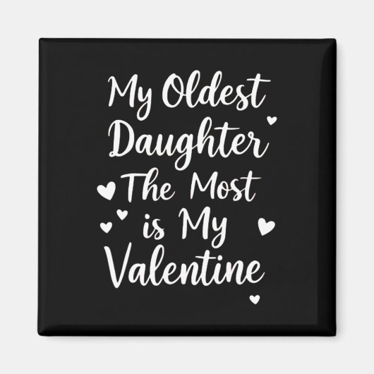 Mijn oudste dochter is vooral mijn Valentijn voor Magneet (Voorkant)