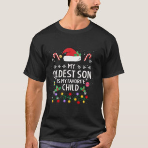 Mijn oudste zoon is mijn lievelingskind van papa e t-shirt