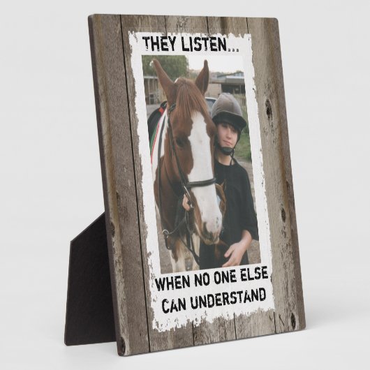 Mijn paard begrijpt me rustige foto fotoplaat (Zijkant)