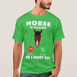 Mijn paard belt en ik moet de dieren laten liggen t-shirt