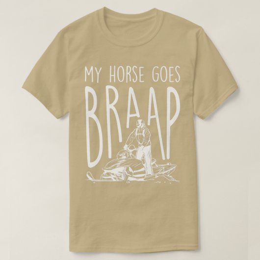 Mijn paard gaat naar Braap, Snowmobile Riding T-shirt (Design voorkant)