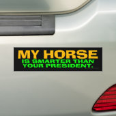 Mijn paard is slimmer dan je President Bumpersticker (Op auto)