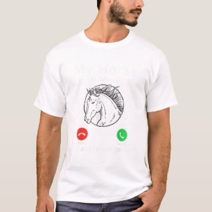 Mijn paard roept en ik moet een leuke paardenliefh t-shirt