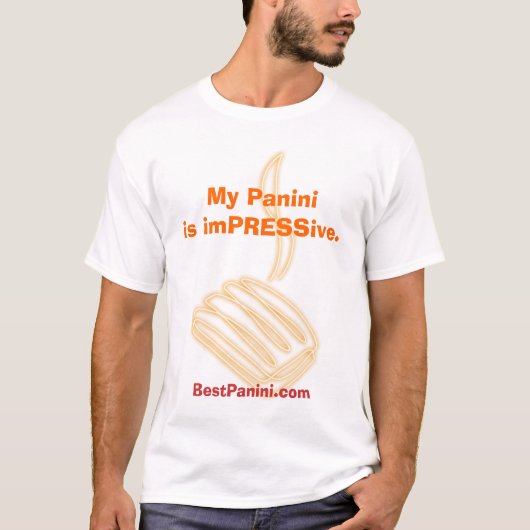 Mijn Panini is imPRESSive. T-shirt (Voorkant)