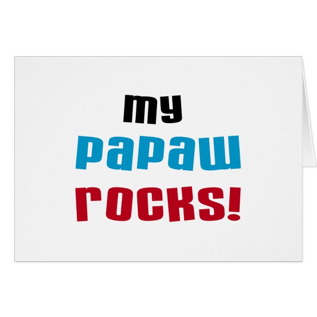 Mijn Papaw Rocks T-shirts en cadeautjes (Voorkant Horizontaal)