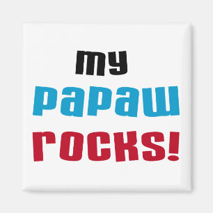 Mijn Papaw Rocks T-shirts en cadeautjes Magneet