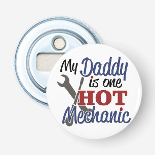 Mijn pappie is een hete monteur button flesopener
