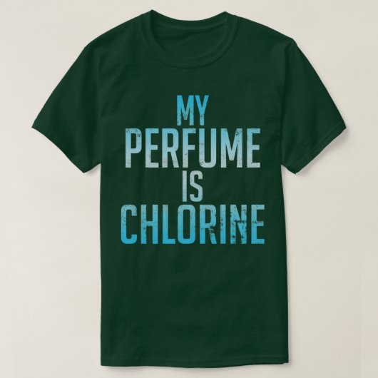 Mijn parfum is chloorwateraerobics 1 t-shirt (Design voorkant)