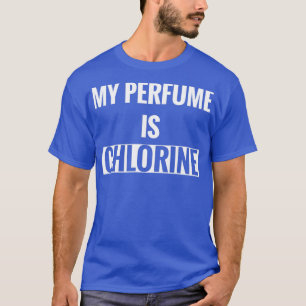 Mijn parfum is chloorwateraerobics t-shirt
