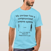 Mijn partner heeft een Compromiscuïent Systeem TSh T-shirt (Voorkant)