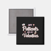 Mijn Patiënten Zijn Mijn Valentijnsdag Verpleegste Magneet (Voorkant / Achterkant)