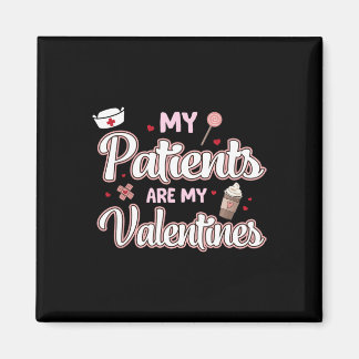Mijn Patiënten Zijn Mijn Valentijnsdag Verpleegste Magneet