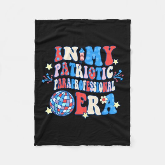 Mijn patriottische Paraprofessional Era Happy 4th Fleece Deken (Voorkant)