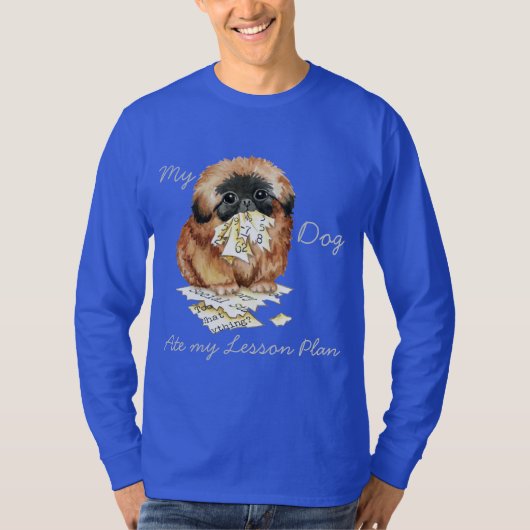 Mijn Pekingese Ate Mijn Lesson Plan T-shirt (Voorkant)