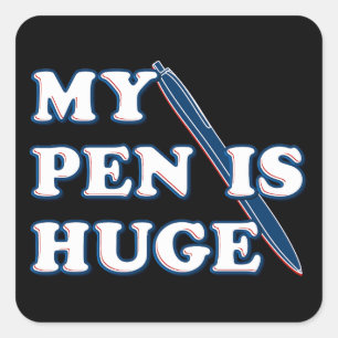 Mijn pen is een enorme, grappige, aanstootgevende vierkante sticker