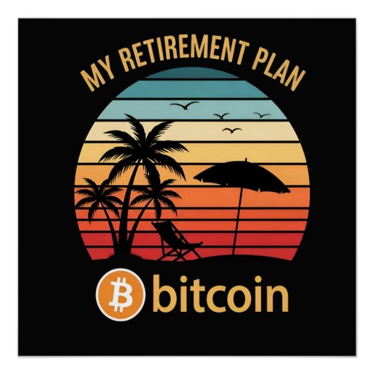Mijn Pensioenplan Bitcoin Strand Zonsondergang Perfect Poster (Voorkant)