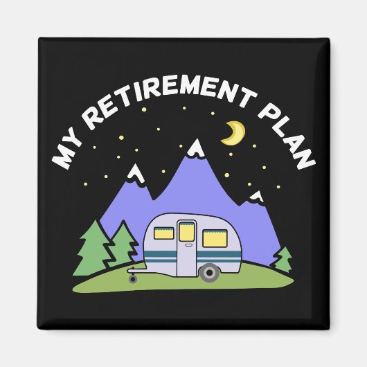 Mijn pensioenplan - Camper Trailer RV - Gepensione Magneet (Voorkant)