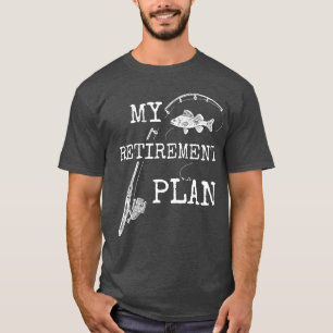 Mijn Pensioenplan Grappige Vissen Visser vriend T-shirt