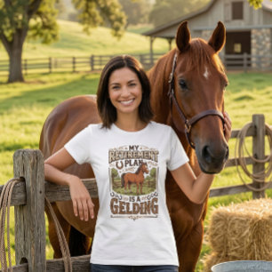 Mijn pensioenplan is een ruin Paard Grappige Boerd T-shirt