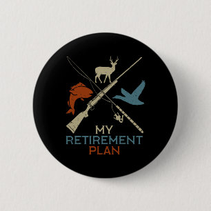 Mijn Pensioenplan Jagen Vissen Jager Opa Ronde Button 5,7 Cm