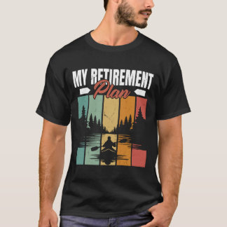Mijn pensioenplan Kayaking 2026 Gepensioneerd Kaya T-shirt