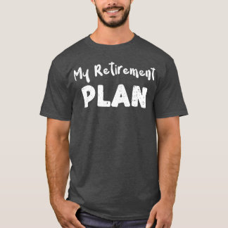 Mijn pensioenplan paard t-shirt