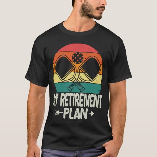 Mijn pensioenplan Pickleball Funny Pickleball T-shirt (Voorkant)
