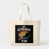 Mijn Pensioenplan Pickleball Speler Grote Tote Bag (Voorkant)