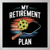 Mijn Pensioenplan Pickleball Speler Poster (Voorkant)