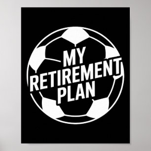 Mijn Pensioenplan Voetbal Sport Byll Voetbal Spele Poster