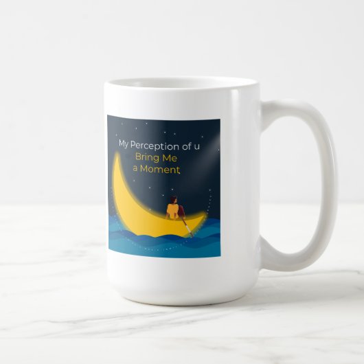 Mijn perceptie van ons Breng me een Moment Cup Koffiemok (Rechts)