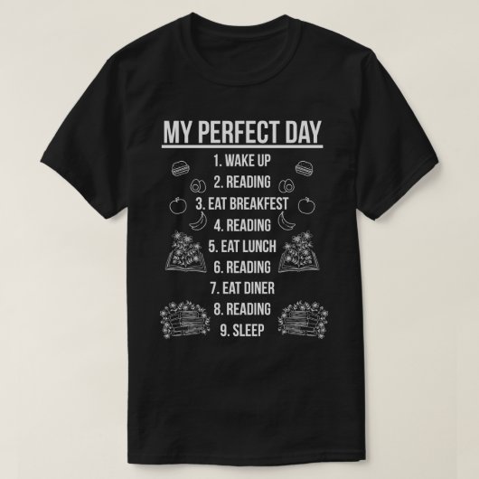 Mijn perfecte dag 1 t-shirt (Design voorkant)