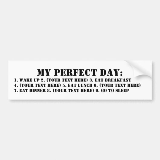 Mijn perfecte dag bumpersticker (Voorkant)