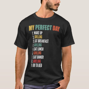 Mijn perfecte dag Funny Grilling T-shirt
