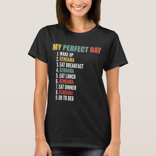 Mijn perfecte Dag Funny Kendama T-shirt (Voorkant)