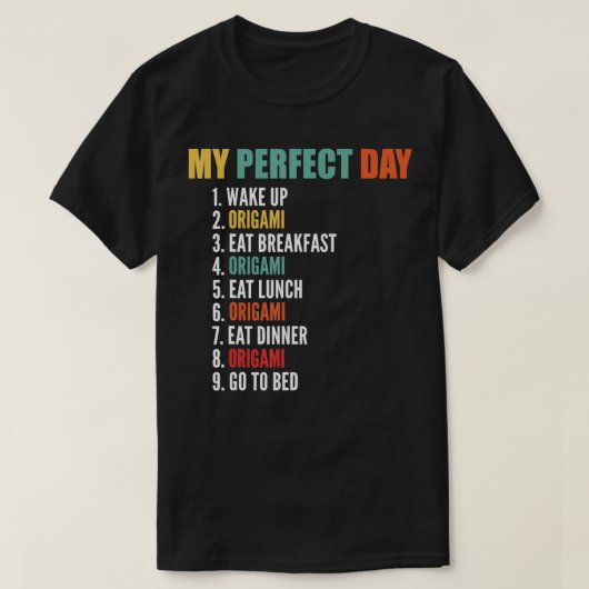Mijn perfecte dag Funny Origami T-shirt (Design voorkant)