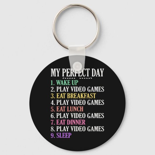 Mijn Perfecte Dag Gaming Kleding Computer Videogam Sleutelhanger (Voorkant)