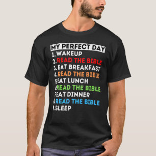 Mijn perfecte dag las de Bijbelstudie God Word mam T-shirt