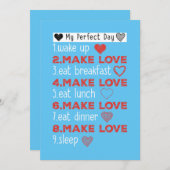 Mijn perfecte dag maakt liefde, Funny Cool valenti Kaart (Voorkant / Achterkant)